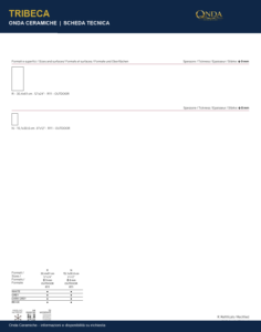 Tribeca – Scheda tecnica